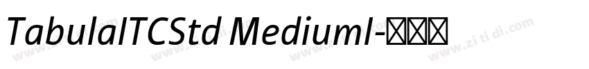 TabulaITCStd MediumI字体转换